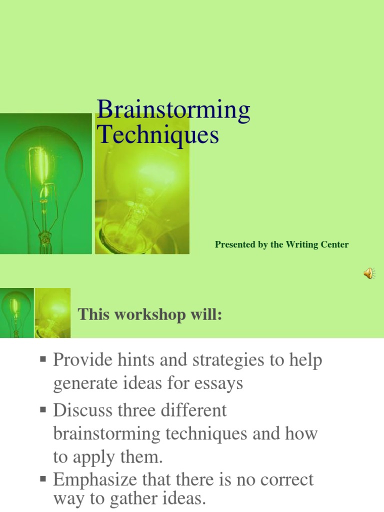 Brainstorming Techniques: Presented by The Writing Center | PDF ...