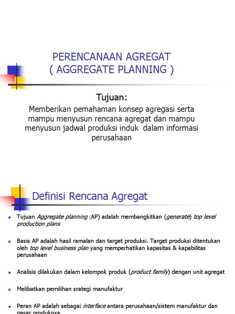 Perencanaan Agregat
