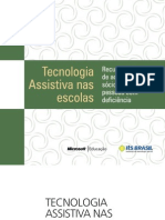 Cartilha Tecnologia Assistiva Nas Escolas - Recursos Basicos de Acessibilidade Socio-digital Para Pessoal Com Deficiencia