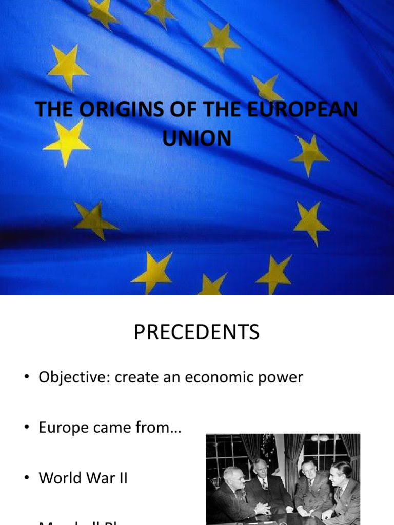 Origins of the European Union Explained | PDF