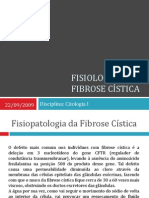 Apresentação Fisiologia Da Fibrose Cística