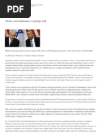 Israel, Seus Fantasmas e o Perigo Real