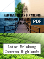 Patutkah Hutan Di Cameron Highlands Ditebang Untuk Pertanian Baru Baru