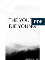 The Youth Die Young - Chapter 3
