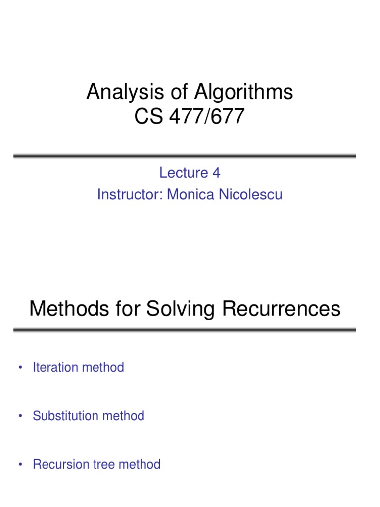 Analysis of Algorithms CS 477/677: Instructor: Monica Nicolescu | PDF ...