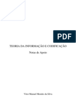 Teoria Da Informação E Codificação Notas de Apoio: Vitor Manuel Mendes Da Silva