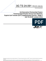 3rd Generation Partnership Project Technical Specification Group Core Network Explicit Call Transfer (ECT) Supplementary Service - Stage 3 (3G TS 24.091 Version 3.0.0)