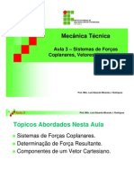 Aula 3 – Sistemas de Forças