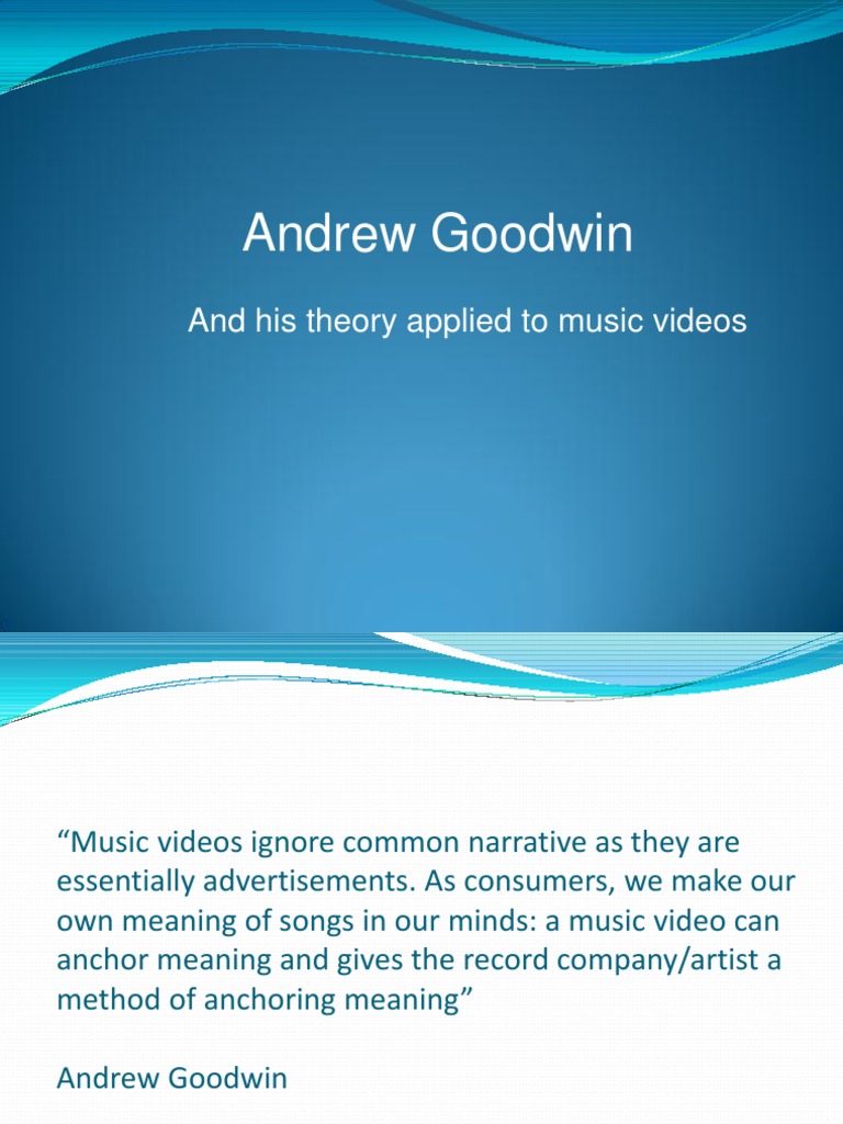 Andrew Goodwin's Theory | PDF | Narrative | Entertainment