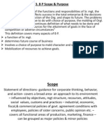 B P Scope & Purpose: Christensen-"Is The Study of The Functions and Responsibilities of Sr. MGT, The