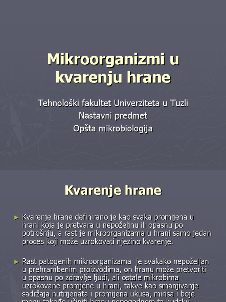 Mikroorganizmi U Kvarenju Hrane | PDF