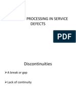 Inherent Processing in Service Defects