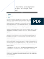 Omissão de Segurança Aprova Projeto Que Autoriza Arma de Choque para Defesa Pessoal