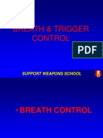 Breath & Trigger Control