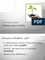 Taking Responsibility: From Pupil To Student