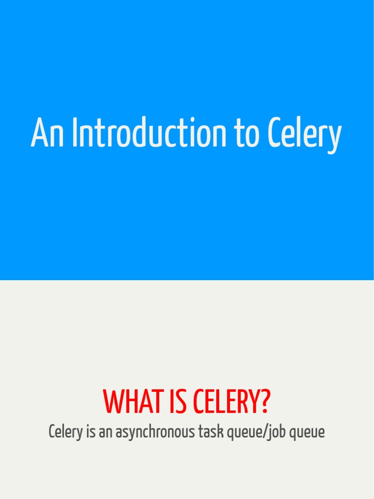 Introduction to Celery for Python | PDF