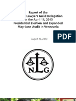 Report of the National Lawyers Guild Delegation on the April 14, 2013 Presidential Election and Expanded May-June Audit in Venezuela