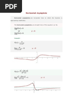 Asymptote Horizontal Asymptote: Horizontal Asymptotes Are Horizontal Lines To Which The Function Is