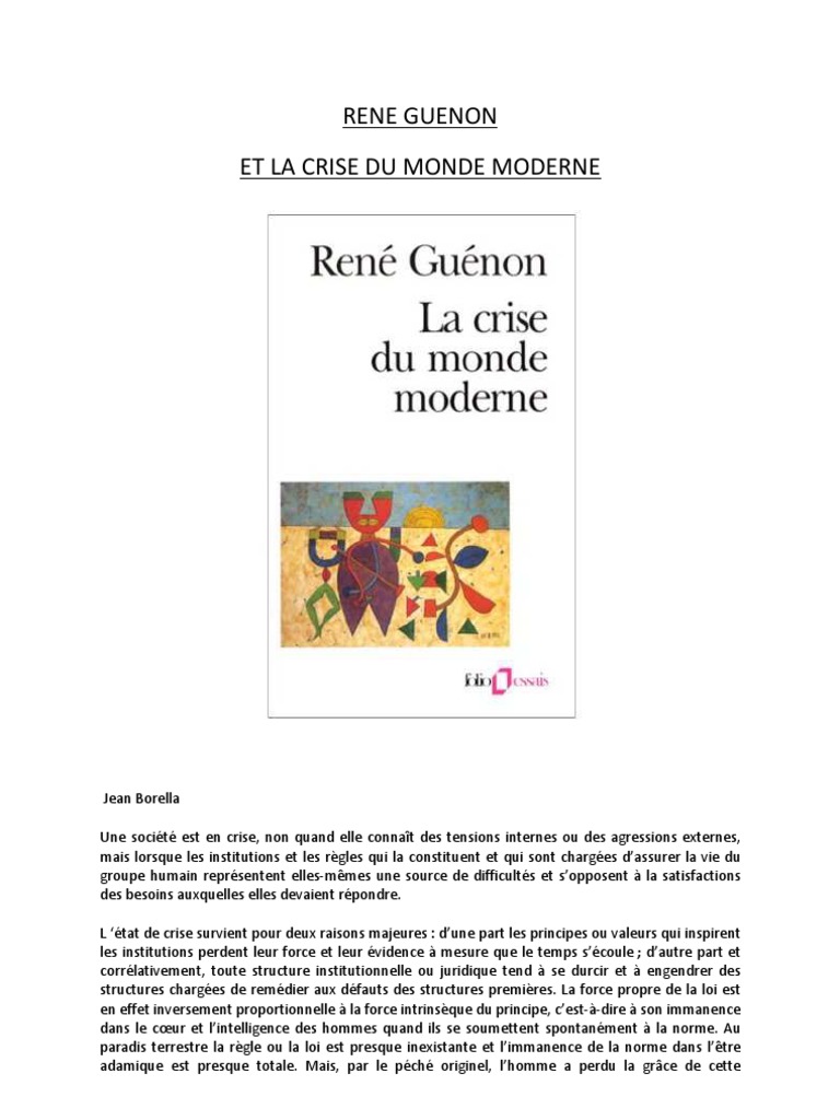 Rene Guenon Et La Crise Du Monde Moderne - 