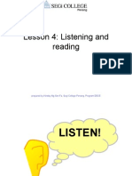 Lesson 4: Listening and Reading: Prepared by Kinsley NG Sen Fa, Segi College Penang, Program DECE