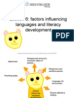 Lesson 6: Factors Influencing Languages and Literacy Development