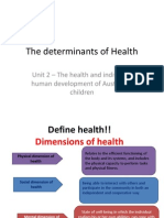 The Determinants of Health 2010