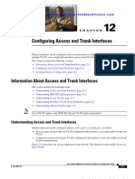 Information About Access and Trunk Interfaces