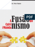 Livro Ebok A Fusao Do Calvinismo Com o Mundanismo