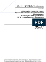 3rd Generation Partnership Project Technical Specification Group Services and System Aspects Vocabulary For 3GPP Specifications (3G TR 21.905 Version 3.0.0 Release 1999)