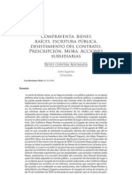 Compraventa - Bienes Raíces. Escritura Publica. Desistimiento Del Contrato. Prescripción. Mora. Acciones Subsidiarias.