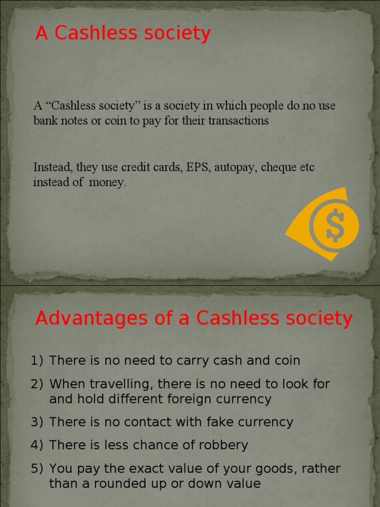 Advantages and Disadvantages of Cashless Society | PDF | Politics ...