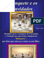 O Banquete e Os Convidados