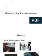 Gerunds (-Ing Forms) As Nouns