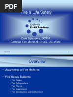 Fire & Life Safety: Dale Saunders, DCFM Campus Fire Marshal, EH&S, UC Irvine