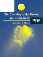 The Meaning of The Dream in Psychoanalysis by Rachel B. Blass