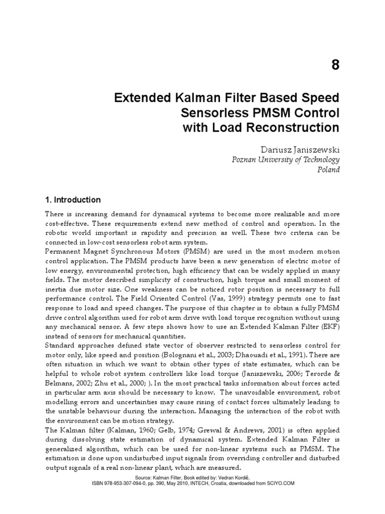 Extended Kalman Filter Based Speed Sensor Less PMSM Control With Load