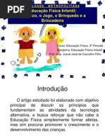 Unidade III Nova Educacao Fisica Jogo Brinquedo e Brincadeira
