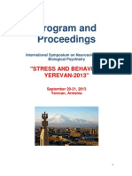 Program and Proceedings, International Symposium On Neuroscience and Biological Psychiatry of PTSD "STRESS AND BEHAVIOR: YEREVAN-2013", September 20-21, 2013 Yerevan, Armenia