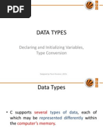 Data Types: Declaring and Initializing Variables, Type Conversion