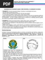 Hino Nacional e a Bandeira Do Brasil