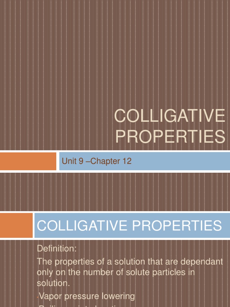 Unit 9 Lecture Day 4-Colligative Properties | PDF | Osmosis | Chemical ...