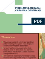 Teknik Pengumpulan Data Wawancara