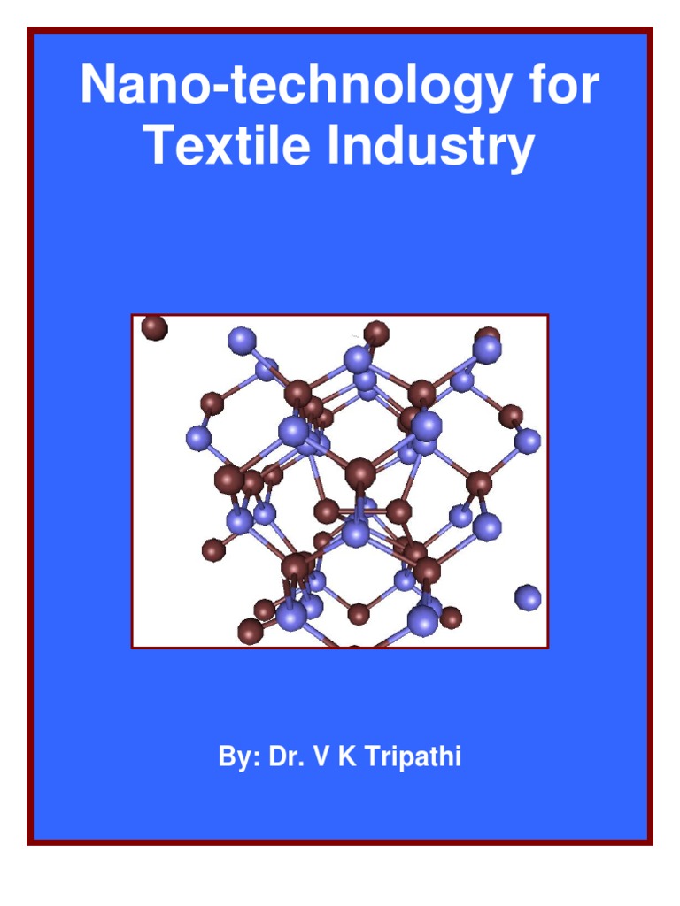 Innovations in Nano-Textile Technology | PDF | Nanotechnology ...