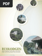 Ecolodges: Exploring Opportunities For Sustainable Business (February 2005)
