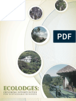 Ecolodges: Exploring Opportunities For Sustainable Business (February 2005)