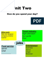 Unit Two: How Do You Spend Your Day?