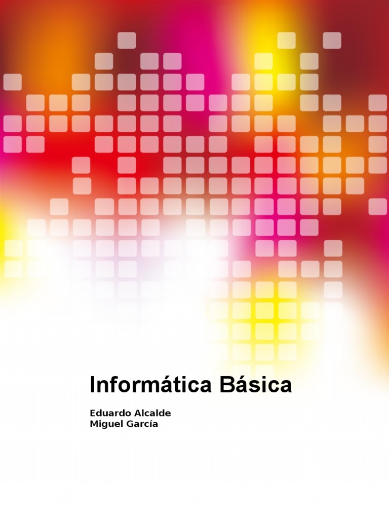 Manual de Informática Básica PDF | PDF | Puerta lógica | Memoria del ...
