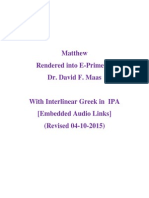 Matthew in E-Prime With Interlinear Greek in IPA 9-12-2013