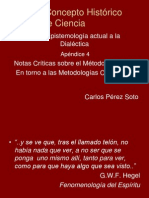 Crítica a la metodología científica y el papel de los investigadores