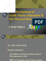 The Development of Youth Fitness Education & The Physical Best Program